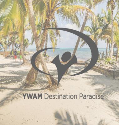 YWAM Destination Paradise