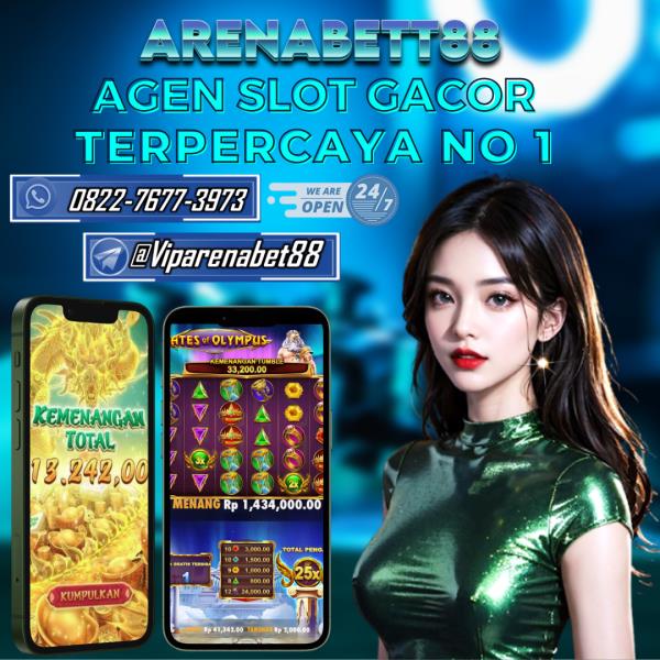  ARENABET88 AGEN SLOT GACOR DAN TERPERCAYA