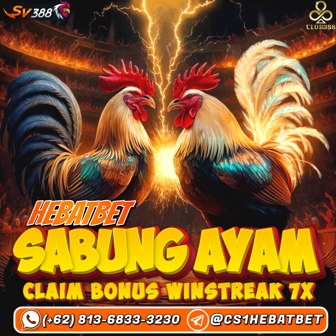 Daftar CLUB388 Situs Sabung Ayam online Terpercaya Di Indonesia Yang Sudah Memiliki Lisensi Resmi Dalam Menjalankan Operasinya adalah di bandar CS1HEBATBET. Pastinya anda ingin bermain dengan situs terpercaya yang sudah terjamini untuk pembayaran proses kemenangan. Situs resmi sabung ayam pertama di indonesia, tentunya menjadi bandar taruhan yang sudah sangat berpengalaman, dimana proses kemenanggan anda akan diposes berapa pun nominalnya.