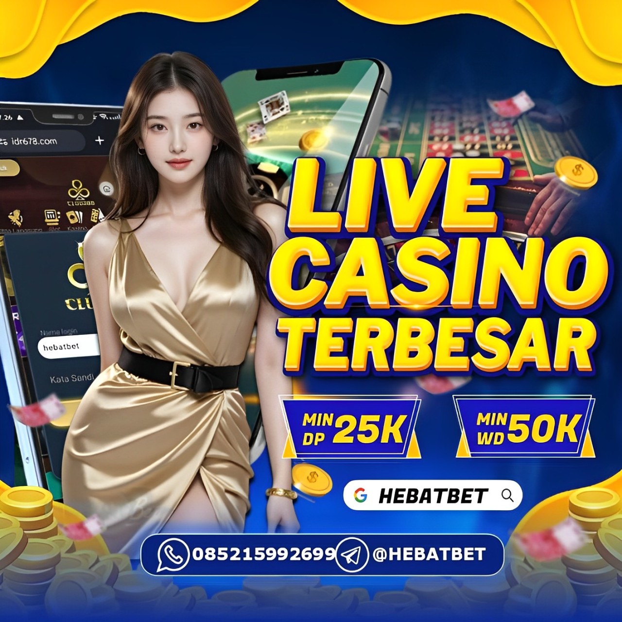 Live casino sudah menjadi hal lumrah bagi penggemarnya terutama usia remaja hingga dewasa dimana live casino ini menyediakan berbagai macam jenis permainan mulai dari Bacarat, Sicbo (dadu), Roulette, dll.
Jadi tunggu apa lagi ayo segera bergabung dengan Agen Live Casino terpercaya Hebatbet dengan cara mendaftarkan ID anda. Kini tidak usah pusing kamu bisa langsung mengunjungi wa atau telegram yang tersedia di bawah.
WHATSAPP :(+62)85215992699
TELEGRAM : @Hebatbet