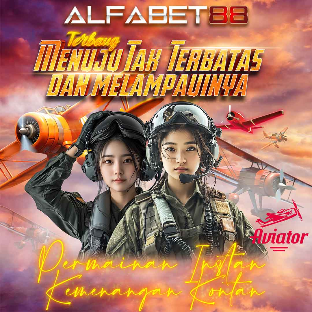 Alfabet88 Adalah Agen Situs Judi Online Aman Dan Terpercaya Mudah Menang Dan Gampang Wede, Dengan Sistem Pembayaran Yang Cepat Dan Adil Menang Berapapun Pasti Bayar Lunas Tanpa Cicil.

Daftar Alfabet88 Juga Menyediakan Berbagai Macam Provider Game Online Yang Mudah Menang Dan Bisa Anda Mainkan Dengan Modal Yang Pas-pasan Bisa Menjadi Profit Yang Memuaskan, Yaitu Game Aviator Online.