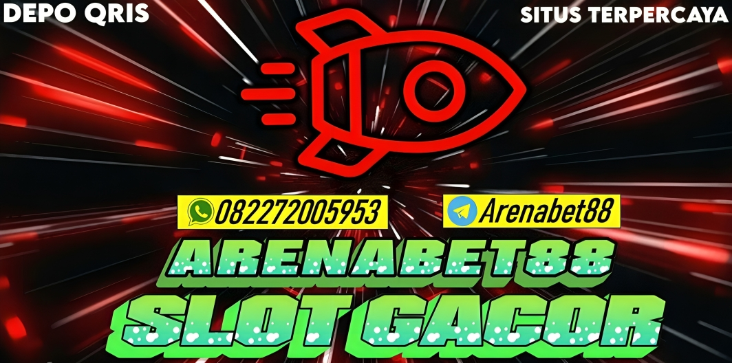 ARENABET88 SITUS GACOR DAN TERPERCAYA