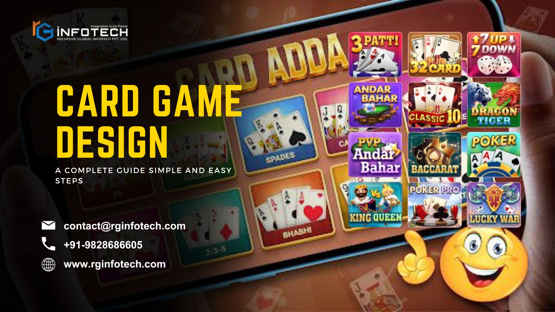 RG Infotech is a leading card game design and development company. We specialize in crafting engaging card games for players of all ages. Our experienced designers and developers work tirelessly to bring unique and exciting concepts to life, ensuring that each game delivers hours of entertainment.


Quick Contact:-
Visit Here: https://shorturl.at/lwEMN
Call/WhatsApp: +9198286866005
Email US: sales@rginfotech.com