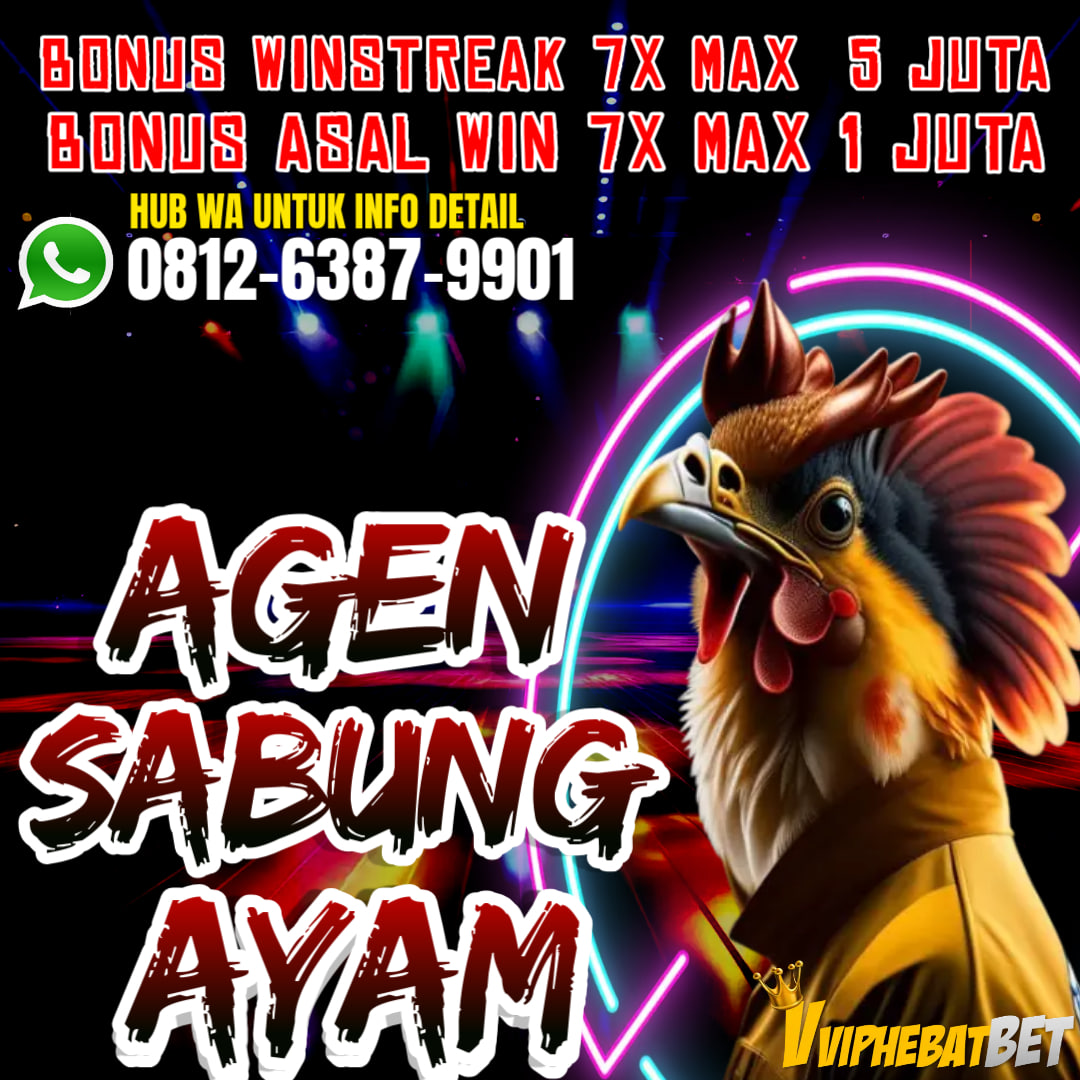 Agen HEBATBET adalah agen sabung ayam online ter aman dan terpercaya di indonesia, Menyediakan bonus win 7 x beruntun, dan maximal hadiahh Rp 5.000.000.00 📷yuk join sekarang Daftar : https://s.id/VVIPHEBTABET Minimal Deposit Hanya 25 RIBU!!!💸
Mau Join ?? Langsung via WhatsApp kita :
📲WhatsApp : 0812-6456-4394
📲Telegram : @Vviphebatbet
Rasakan Sensasi Nya Hanya Di VVIPHEBATBET
NB: Bergabung Bersama Hebatbet Anda akan Mendapatkan Pelayanan dan Bonus Terbaik. Mari Bergabung Bersama Kami Saat Ini Juga !!