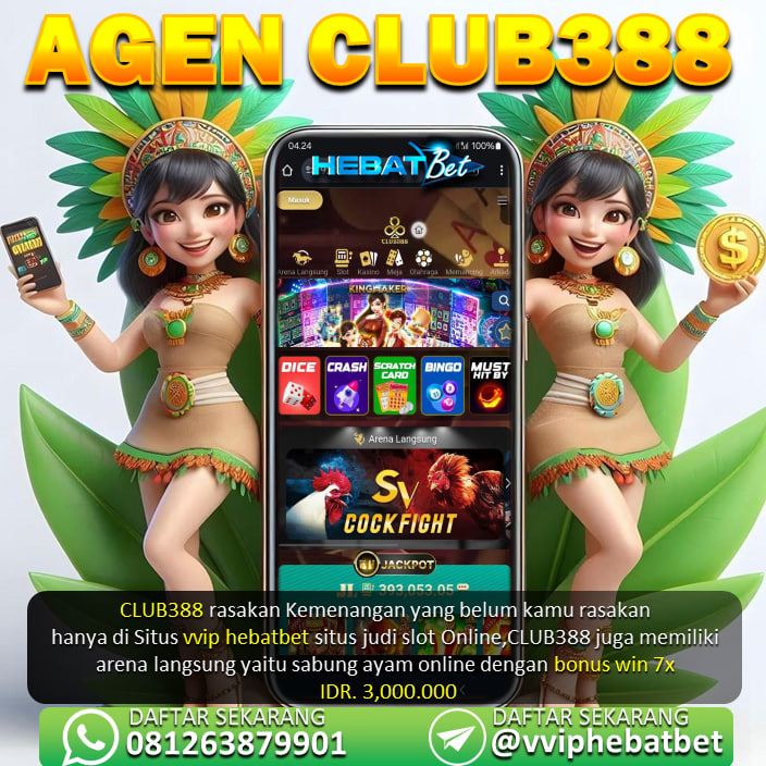 Vviphebatbet adalah agen slot online gacor dan terpercaya pastinya,

VvipHebatbet juga menyediakan banyak permainan dengan bonus yang besar

salah satu nya (SABUNG AYAM) kamu bisa mendapatkan bonus cuma cuma

"hanya dengan mengclaim WIN sebanyak 7 dengan syarat yang sudah di tentukan!!

UNTUK INFO LEBIH LANJUT HUBUNGIN NO YANG TERSEDIA DI BAWAH INI :)

WA : +62 812-6387-9901

LINK : https://agenhebatbet.online/