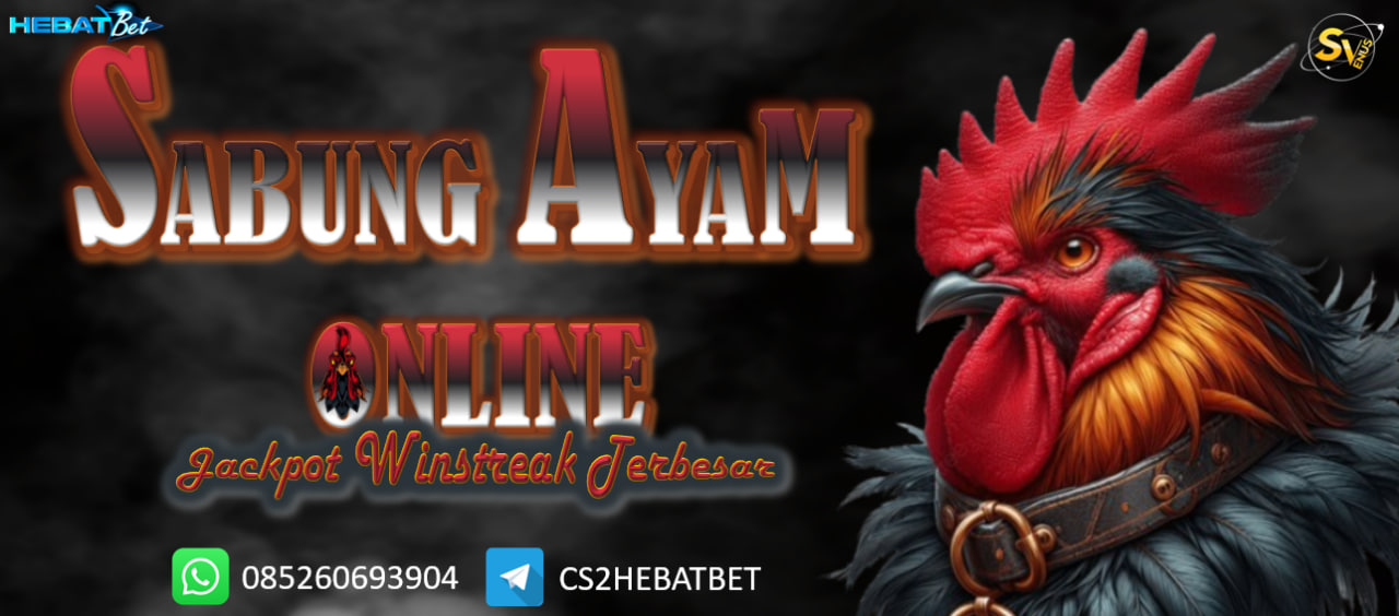 DAFTAR SABUNG AYAM 
JACKPOT WINSTREAK TERBESAR WIN 7 KALI MAX 5Jt
HANYA DI AGEN HEBATBET 