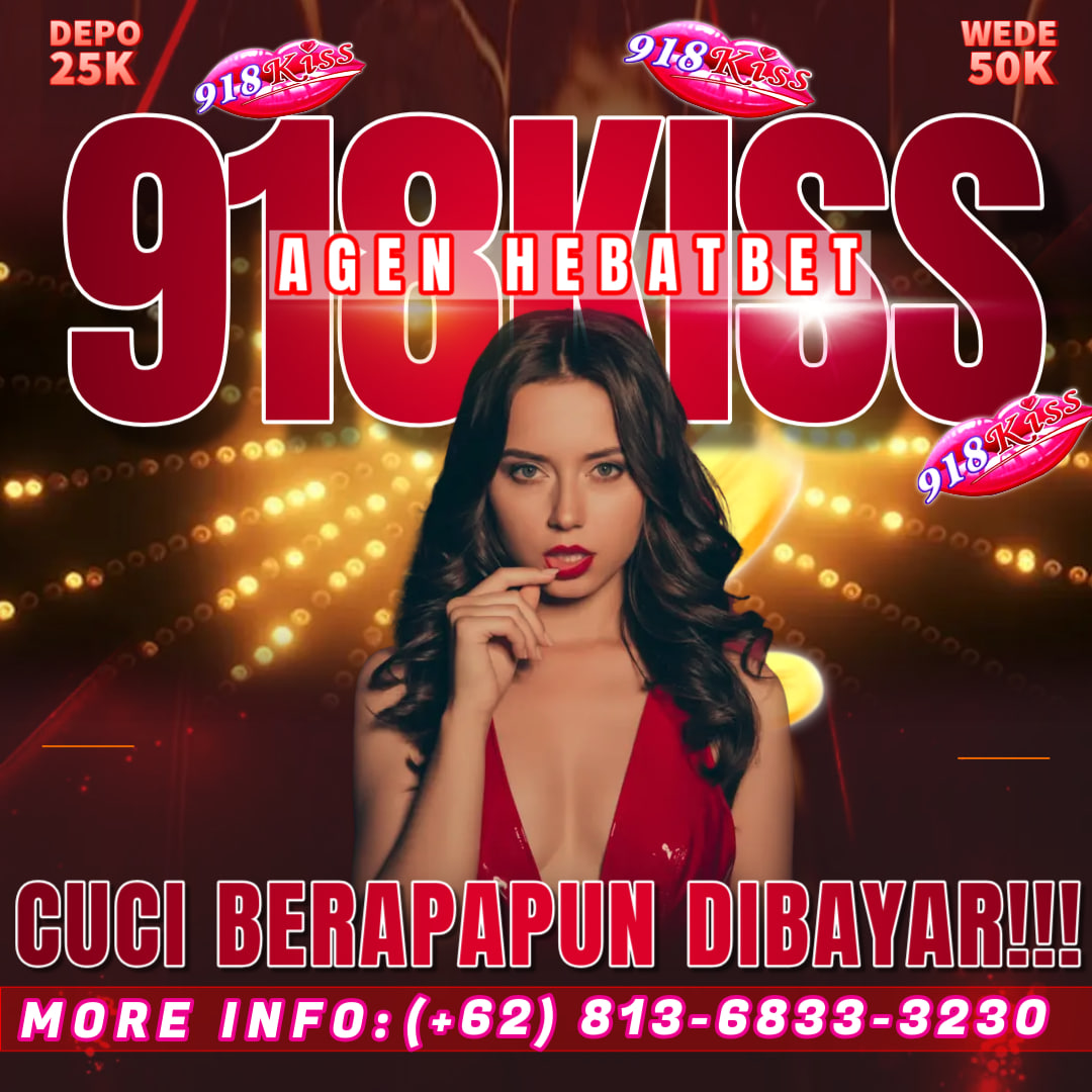 918KISS adalah slot game gacor indonesia yang sangat populer di Asia. Agen 918KISS terbaik dan terpercaya adalah agen CS1HEBATBET, Sebagai bandar 918KISS teraman dan terpercaya di dunia agen HEBATBET sangat mengutamakan pelayanan terbaik terhadap seluruh member yang bermain di agenhebatbet.