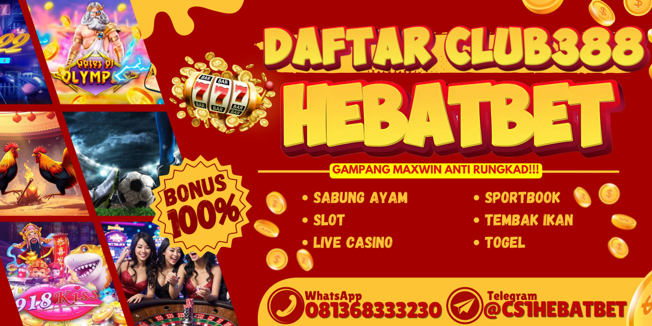 Daftar CLUB388 dibandar situs judi online terpercaya yaitu HEBATBET. HEBATBET hadir sebagai solusi yang tepat bagi mereka yang mencari pengalaman judi online yang aman dan menguntungkan. Sebagai agen judi online terpercaya, HEBATBET menawarkan berbagai jenis permainan menarik dan dikenal memiliki winrate tinggi. 