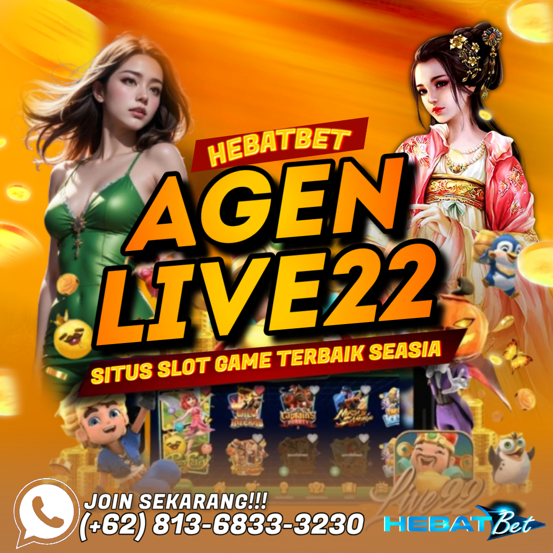 Agen Live22 CS1HEBATBET juga menawarkan beragam game menarik yang dilengkapi dengan fitur — fitur terbaik serta banyaknya Jackpot. Slot Game Live22 ini bisa anda mainkan melalui Situs Resmi Judi Slot Games Live22 CS1HEBATBET Karena Agen Live22 sudah mempercayai CS1HEBATBET sebagai Agen Resmi utuk memasarkan produknya khususnya di Indonesia.