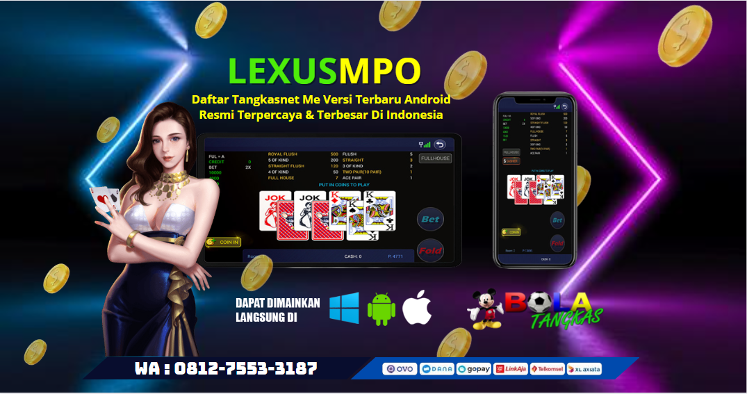 Segera bergabung dan pastikan daftar tangkasnet me android terpercaya resmi indonesia melalui LEXUSMPO, yang siap melayani anda semua online24jam non stop setiap harinya, dengan dukungan team CS yang profesional dan handal. Wa Tangkasnet : 62 812-7553-3187
