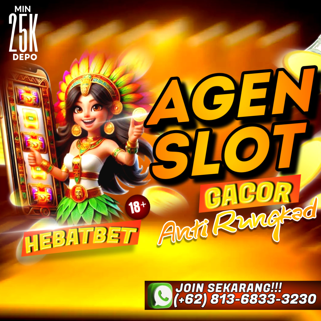 Agen slot gacor terbaik dan terpercaya di indonesia adalah HEBATBET. HEBATBET terbentuk sejak tahun 2010 hadir dengan menawarkan pengalaman bermain judi online terbaik dengan berbagai variasi menarik yang bertujuan untuk kenyamanan saat bermain. 