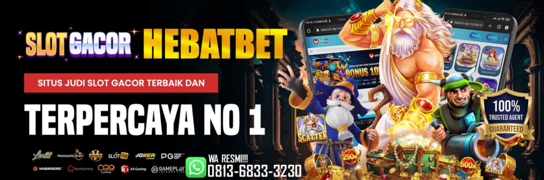 HEBATBET | AGEN SLOT GACOR AMAN & TERPERCAYA