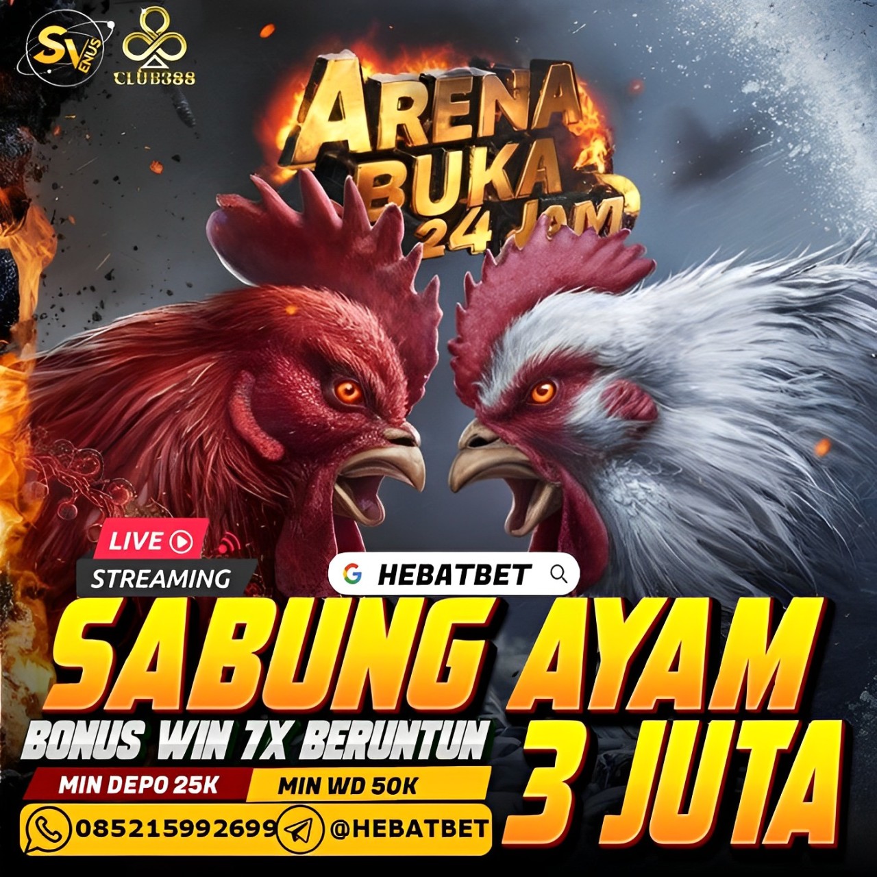 Agen CLUB388/SV388 Sabung Ayam online Terpercaya Di Indonesia Yang Sudah Memiliki Lisensi Resmi Dalam Menjalankan Operasinya adalahdi bandar HEBATBET. Pastinya anda ingin bermain dengan situs terpercaya yang sudah terjamini untuk pembayaran proses kemenangan. Situs resmi sabung ayam pertama di indonesia, tentunya menjadi bandar taruhan yang sudah sangat berpengalaman, dimana proses kemenanggan anda akan diposes berapa pun nominalnya. Untuk mendaftarkan akun CLUB388 bersama Agen HEBATBET, kamu bisa menghubungi costumer servis HEBATBET Via Whatsapp, Telegram dan Live Chat yang sudah kami sediakan dibawah Ini. Nikmati Bonus 10% bagi member baru dan Bonus 5% setiap minggunya.

Daftar GRATIS!! Minimal Deposit Hanya 25 RIBU!!!
Mau Join ?? Langsung via WhatsApp kita :
WHATSAPP : (+62) 85215992699
TELEGRAM : @hebatbet
DAFTAR KLIK DISINI