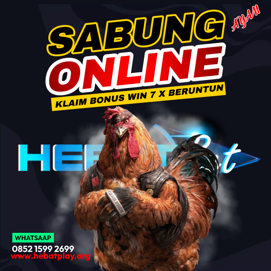 HEBATBET Merupakan Bandar Judi Sabung Ayam Online Terpercaya DI Indonesia Yang Menyediakan Layanan Taruhan Meron Wala Dengan Sistem Pembayaran Yang Adil & Aman, Kemenangan Berapapun Pasti Dibayar.