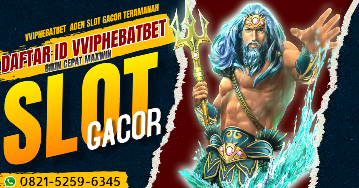 Daftar sekarang juga Di agen VVIPHEBATBET agen judi online yang sangat memanjakan member agen slot terpercaya.deposit secepat kilat Wd secepat suara :)
*Daftar Sekarang*
DAFTAR NO RIBET HUBUNGI WA/TELEGRAM DI BAWAH INI
WA :+62 821-5259-6345
Telegram :@VVIPHEBATBET