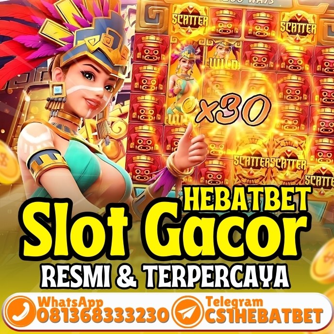 HEBATBET Merupakan Agen Situs slot gacor terbaik, aman dan terpercaya di indonesia dari tahun ke tahun. HEBATBET hadir sebagai solusi yang tepat bagi mereka yang mencari pengalaman judi online yang aman dan menguntungkan. Sebagai agen judi online terpercaya, HEBATBET menawarkan berbagai jenis permainan menarik dan dikenal memiliki winrate tinggi. 