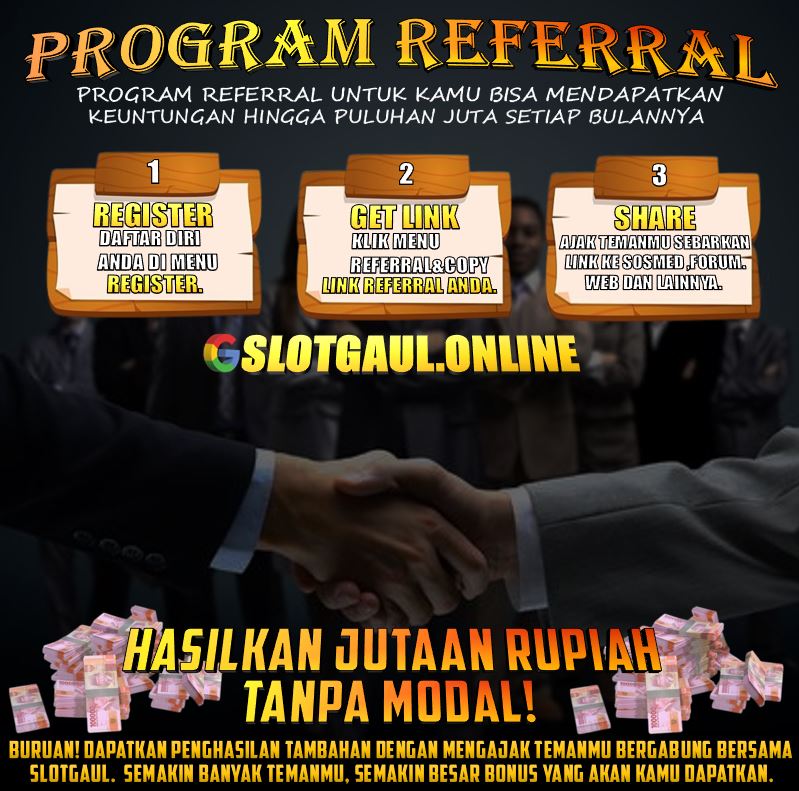 Buruan! Dapatkan penghasilan tambahan dengan mengajak temanmu bergabung bersama SLOTGAUL. 🤩 Semakin banyak temanmu, semakin besar bonus yang akan kamu
dapatkan. #programreferral #bonusreferral #slotgaul