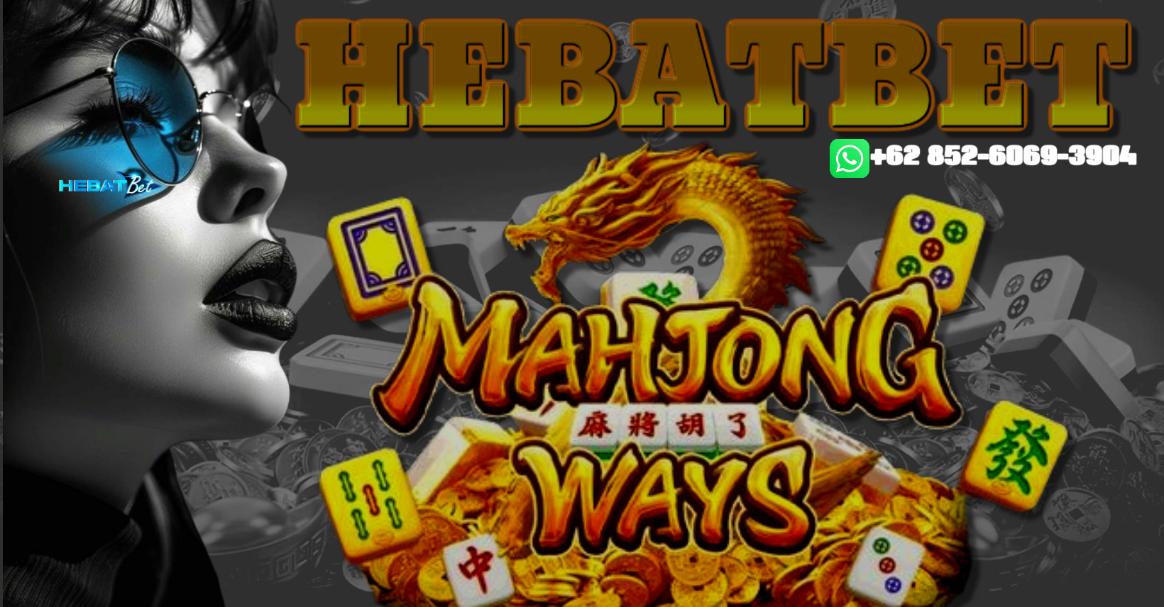 MAHJONG WAYS 1 & 2 
 BURUAN DAFTARKAN ID KAMU SEKARANG JUGA  
DAN RASAKAN SENSATIONALNYA BERSAMA AGEN HEBATBET  

WHATSAPP : +62 821-6810-1213