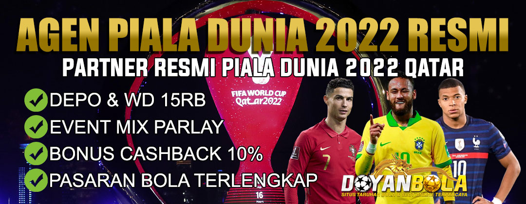 Doyanbola agen piala dunia 2022 terpercaya resmi di Indonesia, agen bola, bandar bola, taruhan mix parlay, judi bola parlay, agen judi bola, agen judi bola, agen bola