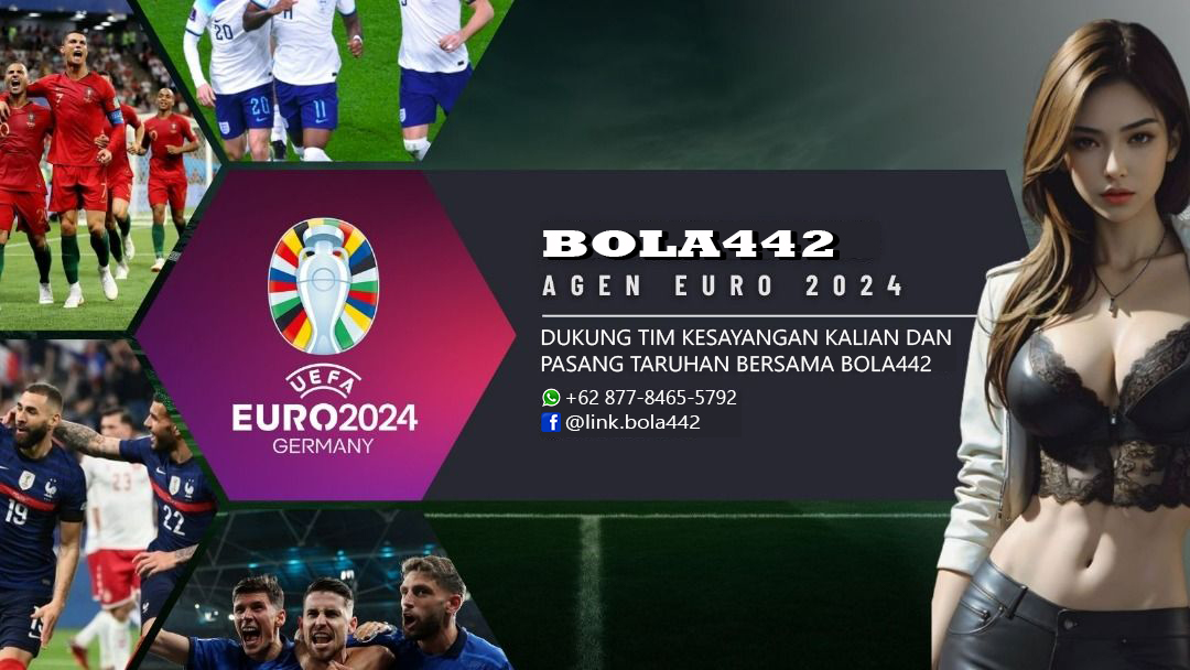 BOLA442 AGEN EURO 2024 | AGEN BOLA TERPERCAYA