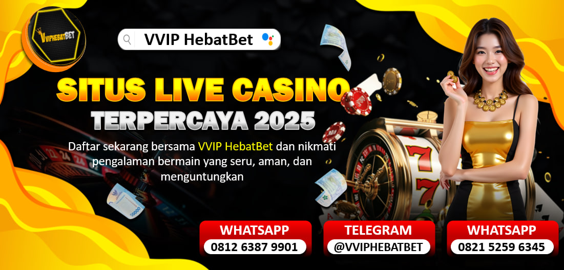 VVIP HebatBet adalah salah satu situs judi online terpercaya di Indonesia yang menawarkan berbagai jenis permainan, termasuk slot online, sportsbook, live casino, poker, dan togel. Sebagai platform taruhan lengkap, VVIP HebatBet memiliki reputasi sebagai situs slot gacor resmi dan terpercaya.

WhatsApp : +62 812-6387-9901