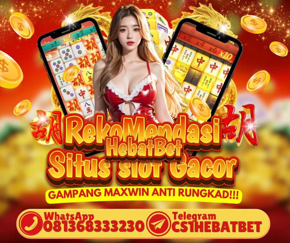 HEBATBET Merupakan Agen Situs slot gacor terbaik, aman dan terpercaya di indonesia dari tahun ke tahun. HEBATBET hadir sebagai solusi yang tepat bagi mereka yang mencari pengalaman judi online yang aman dan menguntungkan. Sebagai agen judi online terpercaya, HEBATBET menawarkan berbagai jenis permainan menarik dan dikenal memiliki winrate tinggi.