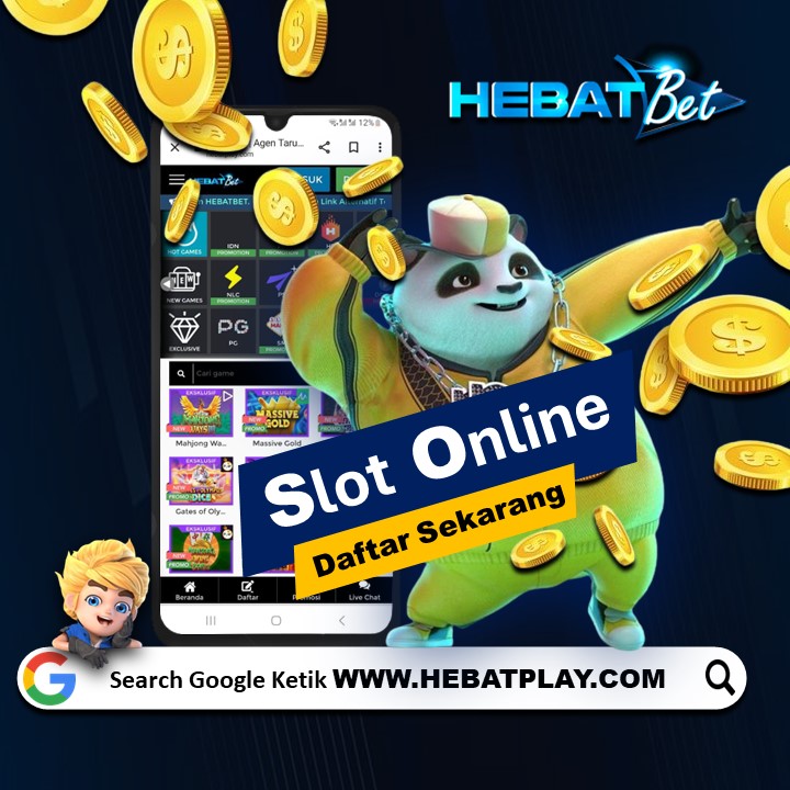 Slot Online HEBATBET hadir dengan Rtp Live Slot Gacor hari ini Yang akurat dan anti rungkad 
daftar sekarang di 
WWW.HEBATPLAY.COM ( search di Google )