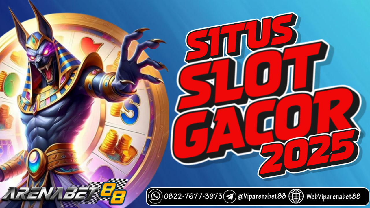 Arenabet88 adalah situs slot gacor yang terbaik dan terperacaya di indonesia yang menyediakan berbagai macam permaian slot gacor online dari provider ternama seperti PGSOFT, PRAGMATIC PLAY dan masih banyak total provider hingga 40 an hingga dalam kategori slot gacor.

Melalui Website VIP ARENABET88 anda bisa bermain GAME SLOT online dengan transakasi yang begitu gampang dan sudah pasti aman dalam permainan, Segera daftarkan account anda sekarang juga.
KONTAK ARENABET88 lainnya :
Whatsapp : +62 822-7677-3973
Link : https://fondby.com/bp2o
TELEGRAM : @viparenabet88

BERMAIN DENGAN SPORTIF & BERMAIN UNTUK MENANG
#arenabet88 #webviparenabet88 #viparenabet88 #agenslotgacor #situsslotgacor #bandarslotgacor #menangberapapundibayar #slotgamegacor #slotvipgacor #slotgacor2025