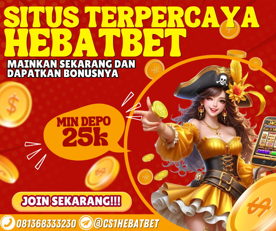 Situs Slot Gacor terbaik dan terpercaya di indonesia dari tahun ke tahun adalah HEBATBET. HEBATBET hadir sebagai solusi yang tepat bagi mereka yang mencari pengalaman judi online yang aman dan menguntungkan.