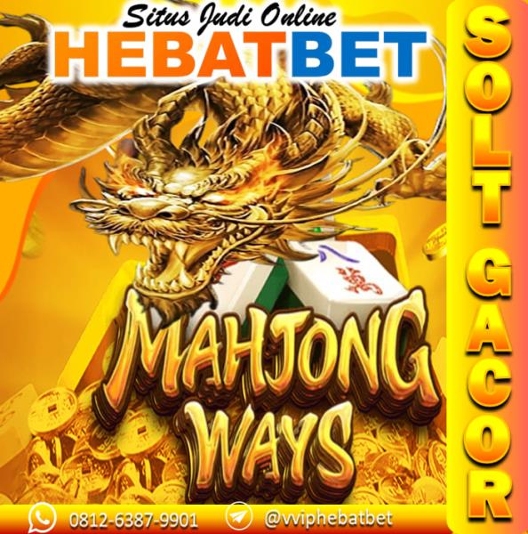 SLOT GACOR | VVIP HEBATBET SITUS SLOT THAILAND