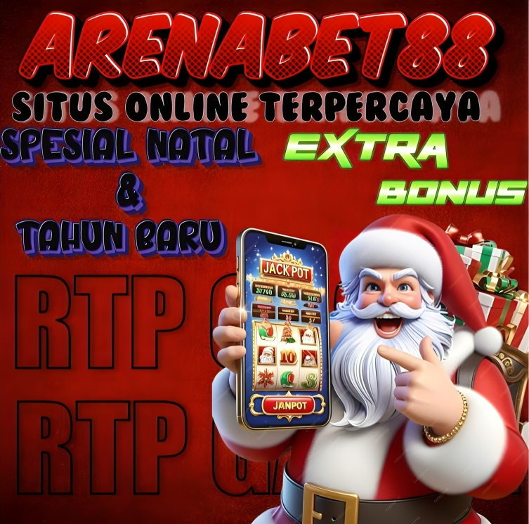 Arenabet88 situs online bagi bagi rejeki spesial natal dan tahun baru