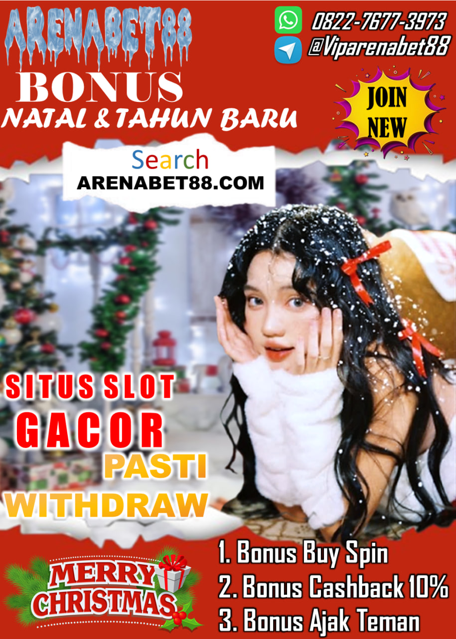 Welcome to ARENABET88 terbaru dengan update promosi dan diskon menarik spesial hari natal dan tahun baru. Promo spesial dari situs ARENABET88 dalam rangka menyambut hari natal dan tahun baru 2024 sampai dengan januari 2025, Daftarkan akun mulai hari ini akan dapat diskon bonus new member dan untuk semua player yang bermain di ARENABET88.
Menjadi game slot online resmi dan terpercaya ARENABET88 kini  mengadakan event bonus tanpa batas berlaku untuk semua player. bonus yang di sediakan ARENABET88 : 
*Bonus buy spin
*Bonus ajak teman
*Bonus cahsback
untuk info lebih lanjut hubungi :
WHATSAPP 1 : +62 822-7677-3973
WHATSAPP 2 : +62 812-8809-6197
TELEGRAM    : VIPARENABET88 
Link : https://webviparenabet88.blogspot.com/

#ARENABET88 #VIPARENABET88 #NATALDANTAHUNBARU #EVENNATAL #SLOTGACOR #DEPOPULSATANPAPOTONGAN #SITUSTERPERCAYA #SITUSANTIRUNGKAT