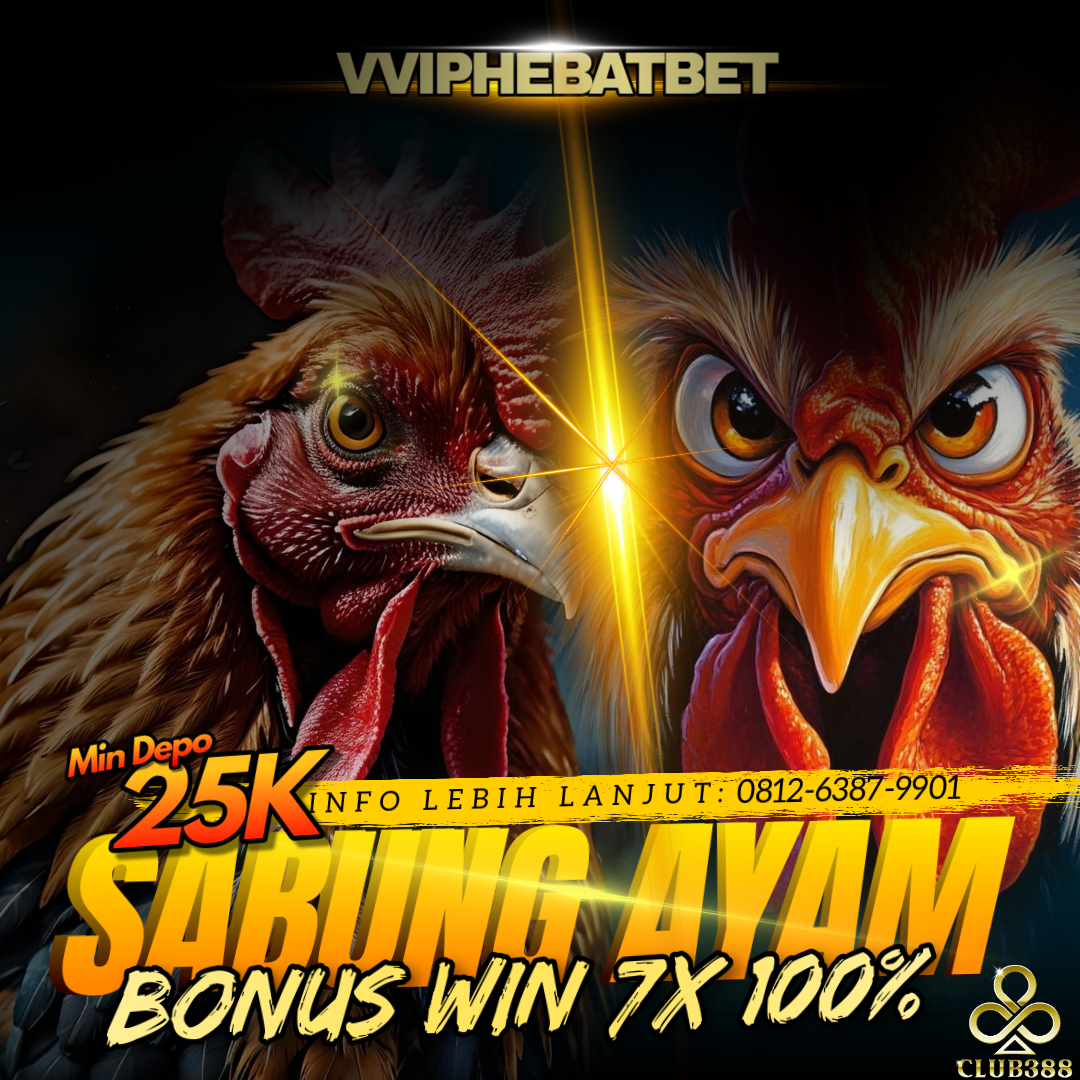 VVIPHEBATBET menyediakan berbagai permainan dan bettingan ONline Resmi dan terpercaya salah satunya Bettingan LIVE ARENA SABUNG AYAM SV388./CLUB388
DAFTAR dan Nikmati Bonus menarik di sini :
Bonus WIN STREAK    :  Rp,3,000.000
Bonus BEBAS ARENA  : Rp,1,000.000
Bonus mingguan : 5%
Bonus new member : 10%
MENANG BERAPAPUN PASTI DI BAYAR LUNAS.!!!
Untuk info lebih lanjut bisa hubungi atau chat wa kami,
WA : +62 812-6387-9901
LINK : https://agenhebatbet.online/