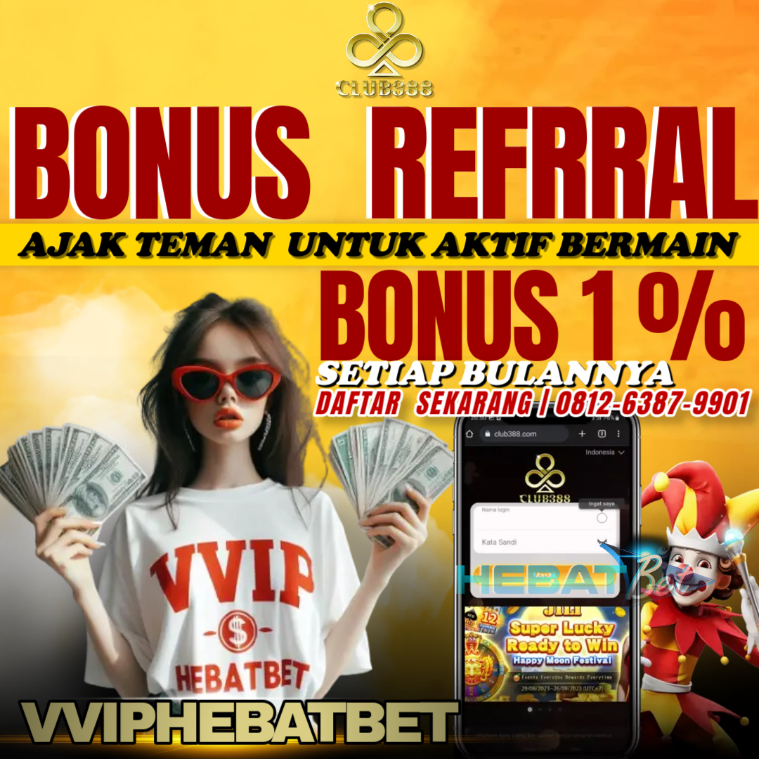 VVIP HEBATBET | AGEN SLOT GACOR 
VVIPHEBATBET menyediakan berbagai permainan dan bettingan ONline Resmi dan terpercaya salah satunya Bettingan LIVE ARENA SABUNG AYAM SV388./CLUB388
DAFTAR dan Nikmati Bonus menarik di sini :
Bonus WIN STREAK    :  Rp,3,000.000
Bonus BEBAS ARENA  : Rp,1,000.000
Bonus new member : 10%
Bonus mingguan : 5%
Bonus bulanan 2%
Bonus referral 1%
UNTUK INFO LEBIH LANJUT HUBUNGIN NO YANG TERSEDIA DI BAWAH INI :)
WA : +62 812-6387-9901
LINK : https://agenhebatbet.online/